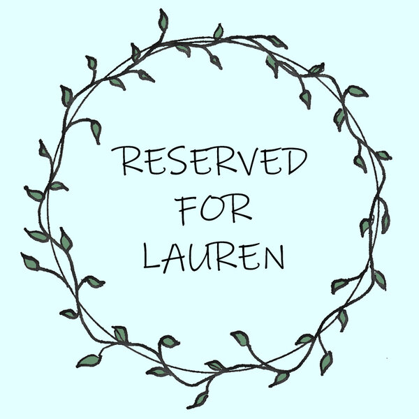 RESERVED FOR LAUREN